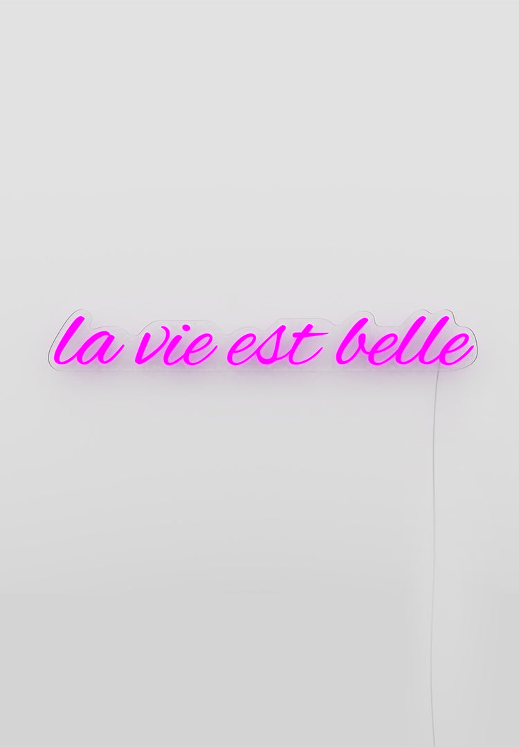 "La Vie Est Belle" Neon Sign