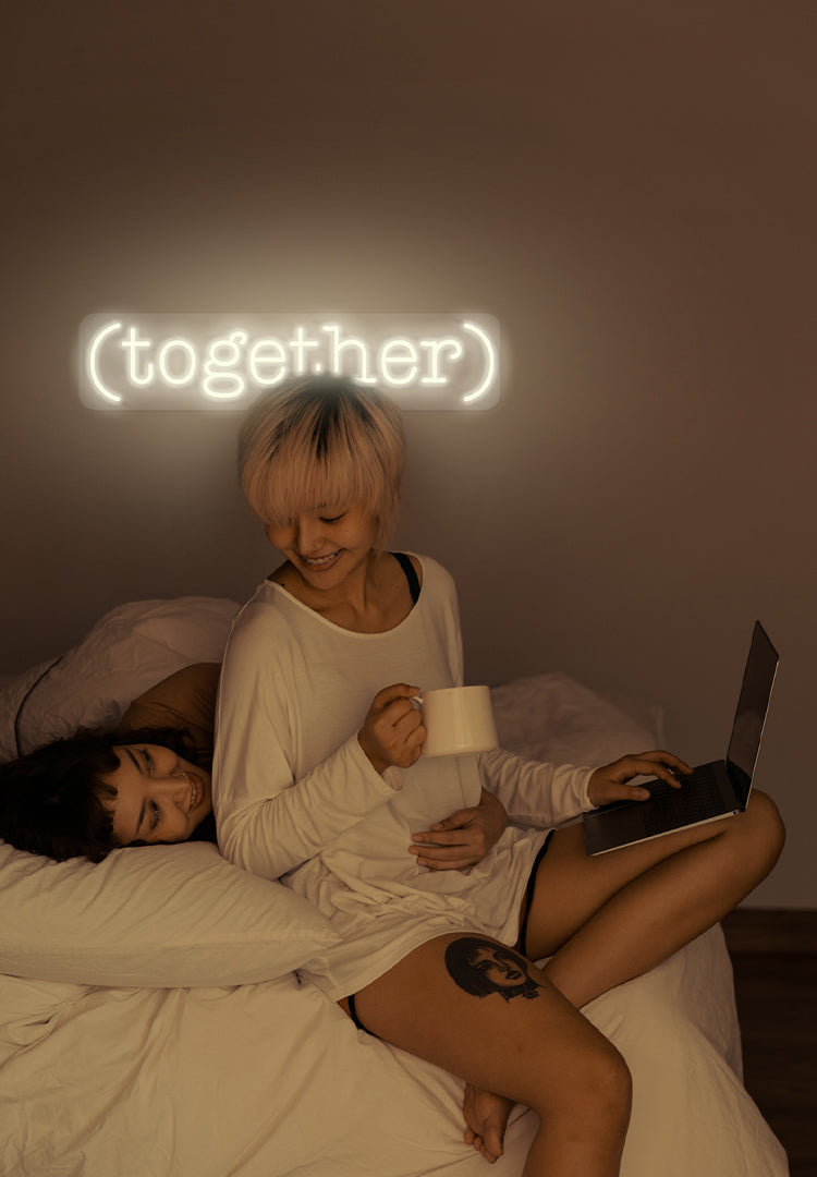 "Together" Neon Sign