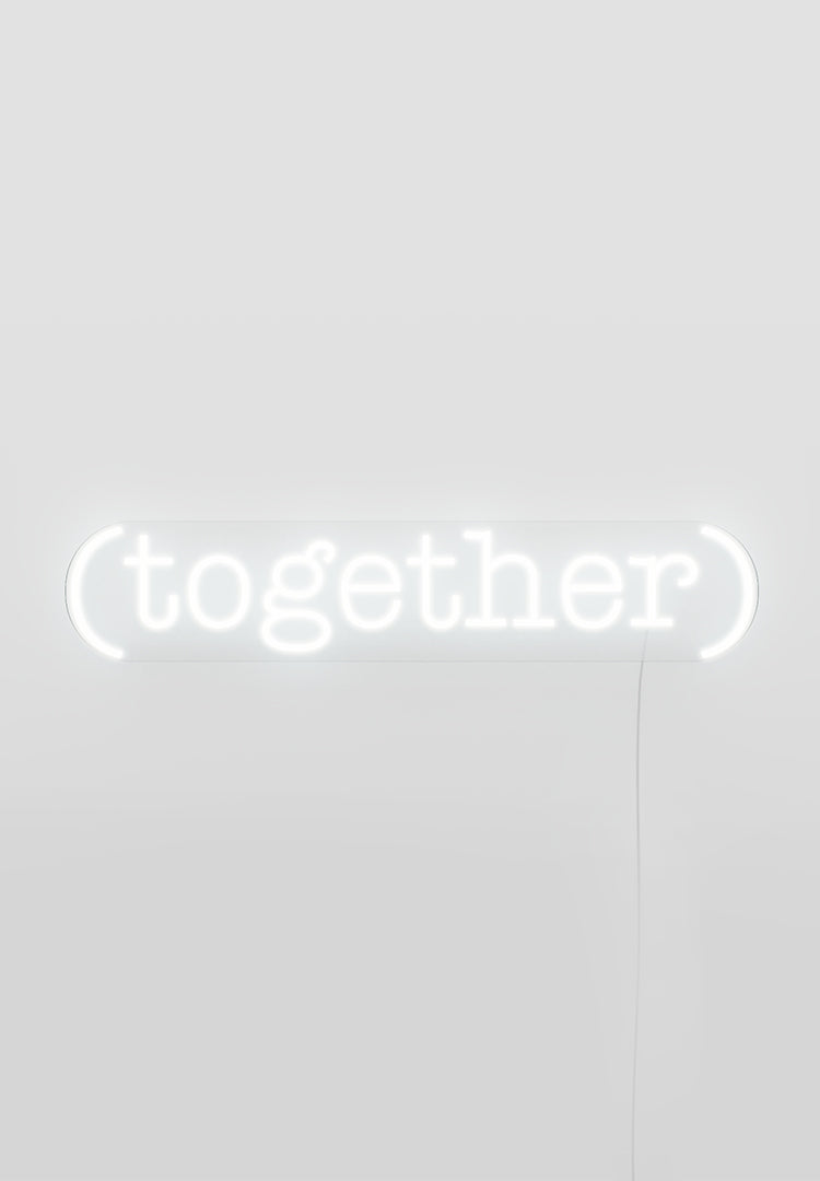 "Together" Neon Sign