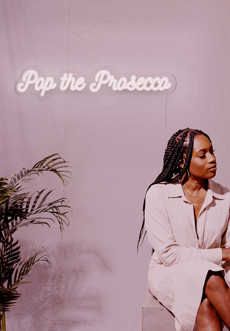 "Pop The Prosecco" Neon Sign