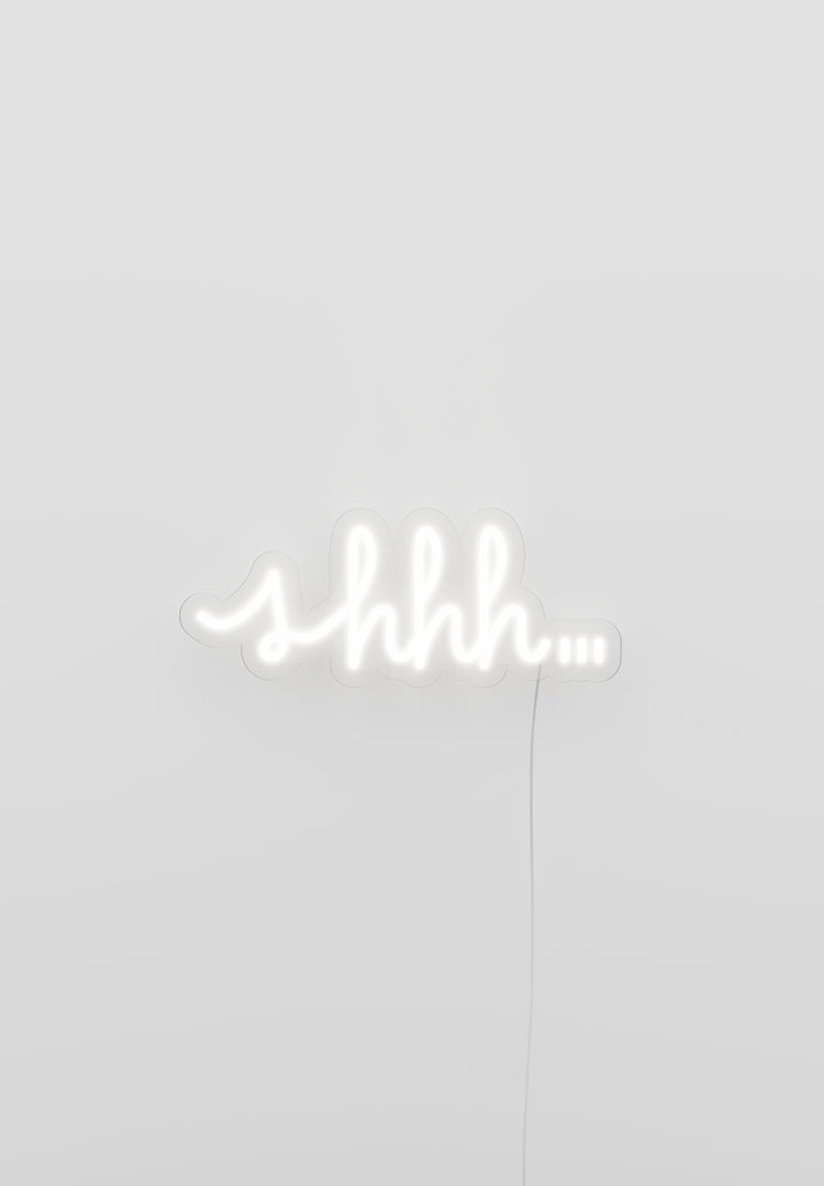 "Shhh" Neon Sign